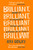 Brilliant, Brilliant, Brilliant Brilliant Brilliant 9780008265427 Paperback