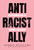 Anti-Racist Ally 9780007985128 Paperback
