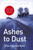 Ashes to Dust 9781444700077 Paperback