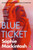 Blue Ticket 9780241986691 Paperback