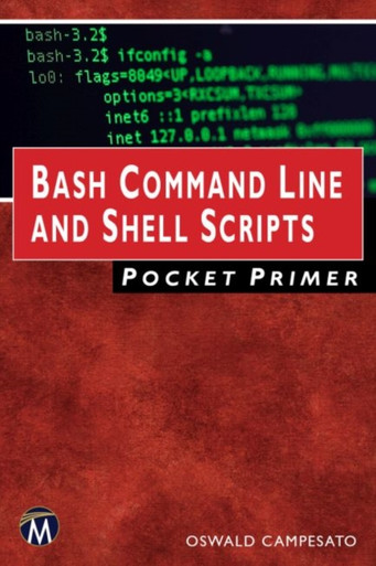 Bash Command Line And Shell Scripts Pocket Primer The Tls Shop