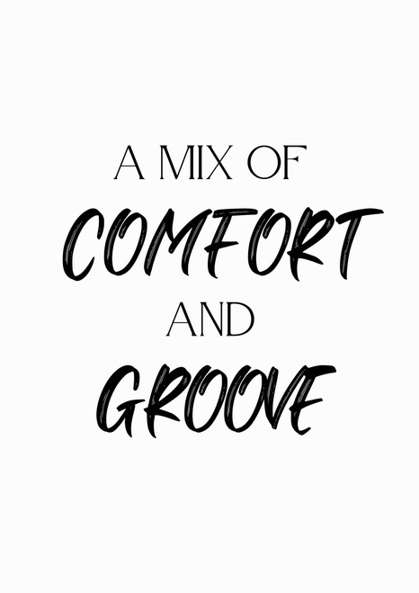 A Mix Of Comfort And Groove Artwork / Design