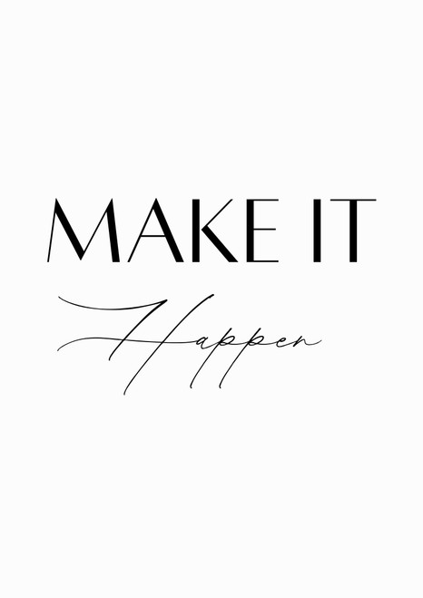 Make It Happen Artwork / Design