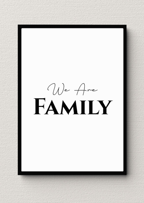 We Are Family Artwork / Wall Art