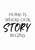 Home Is Where Our Story Begins Artwork / Design