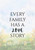 Every Family Has A Love Story Artwork / Wall Art