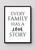 Every Family Has A Love Story Artwork / Wall Art
