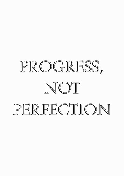 Progress, Not Perfection Artwork / Design