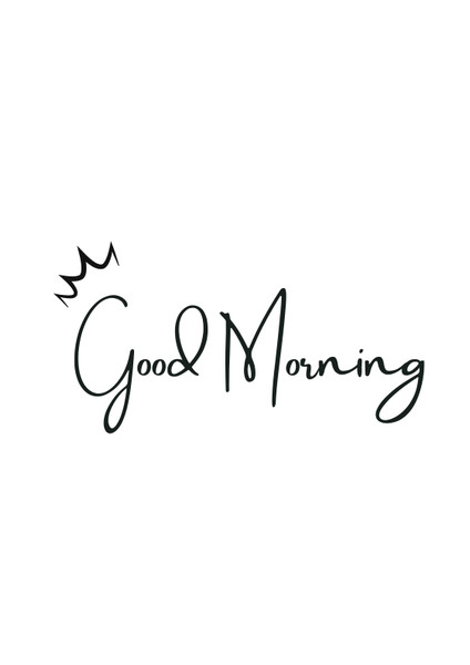 Good  Morning Artwork / Wall Art