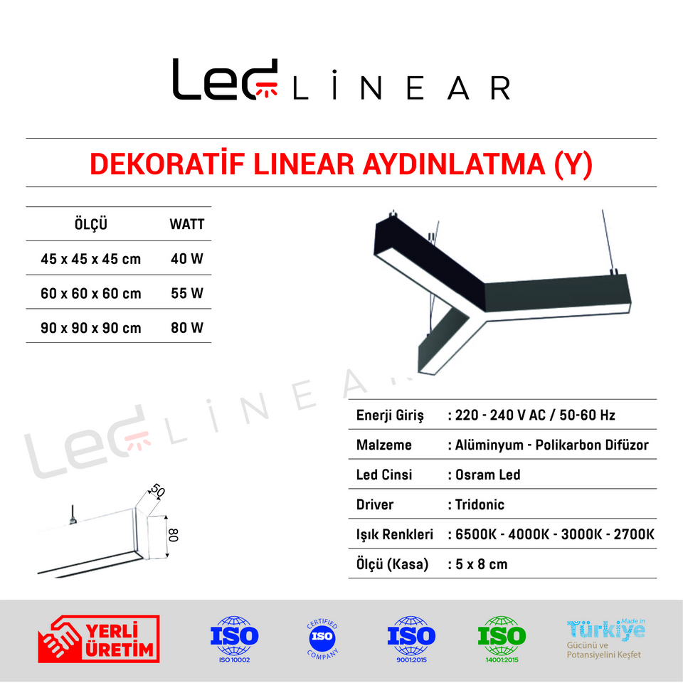 Y Dekoratif Linear Aydınlatma
