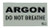 ARGON: DO NOT BREATHE warning decal