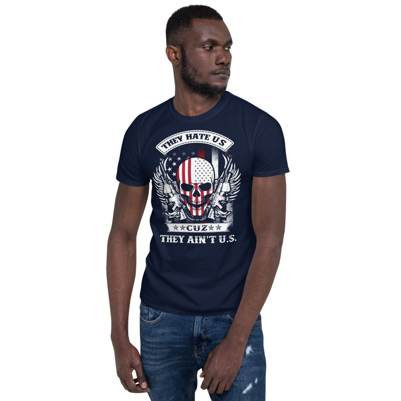 They Hate Us Cuz They Ain't Us Shirt