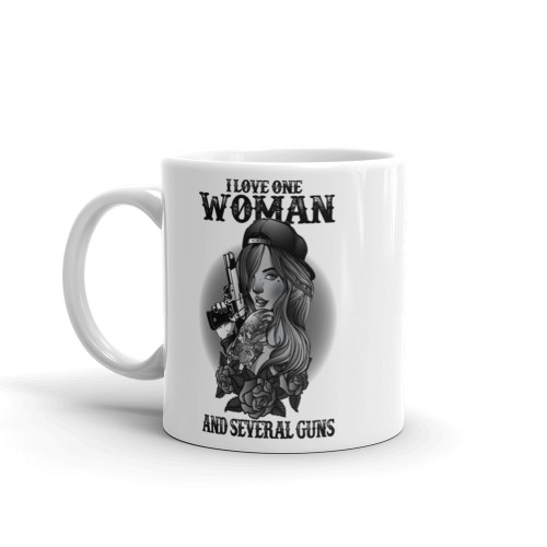 I Love One Woman and Several Guns White glossy mug