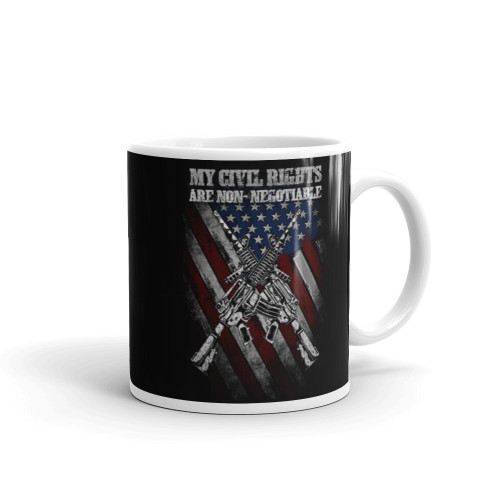 My Civil Rights Are Non-Negotiable White glossy mug