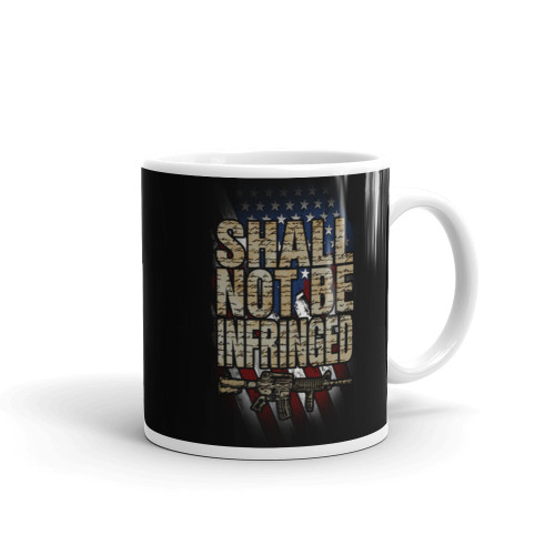 Shall Not Be Infringed White glossy mug