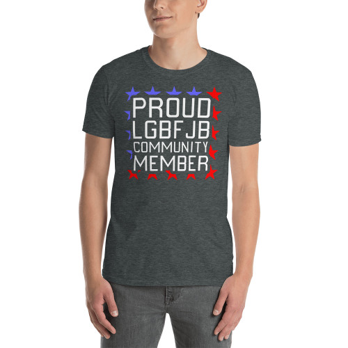 Proud LGBFJB Community Member Short-Sleeve Unisex T-Shirt