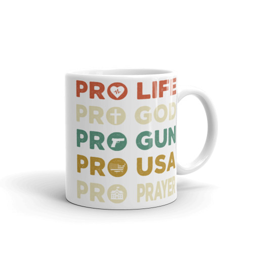 Pro Life God Gun USA Prayer White glossy mug