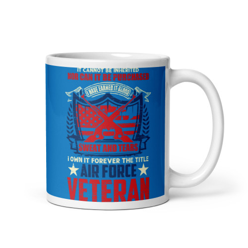 Air Force Veteran (I Own it Forever) White glossy mug (Option 2)
