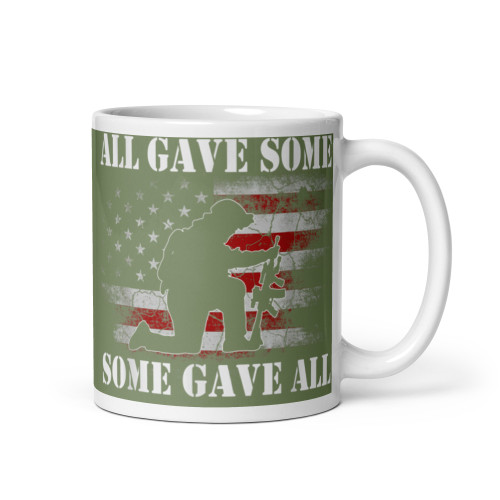 All Gave Some, Some Gave All White glossy mug (Option 3)