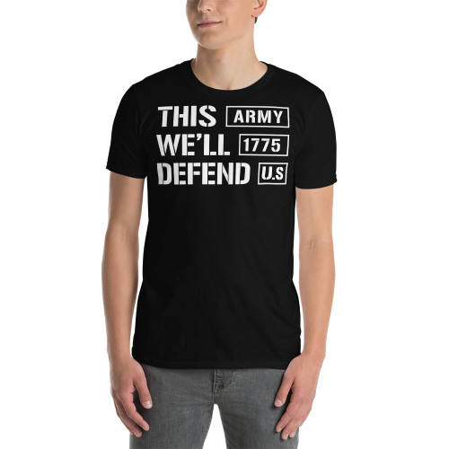 This We'll Defend Army 1775 Short-Sleeve Unisex T-Shirt