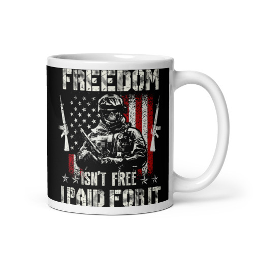 I Paid for it (Freedom) White glossy mug (Option 2)