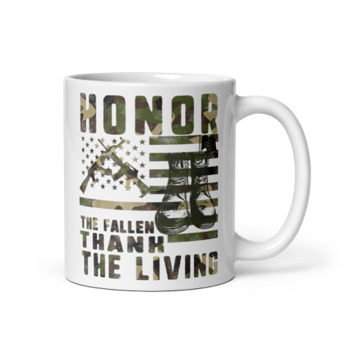 Honor the Fallen Thank the Living White glossy mug