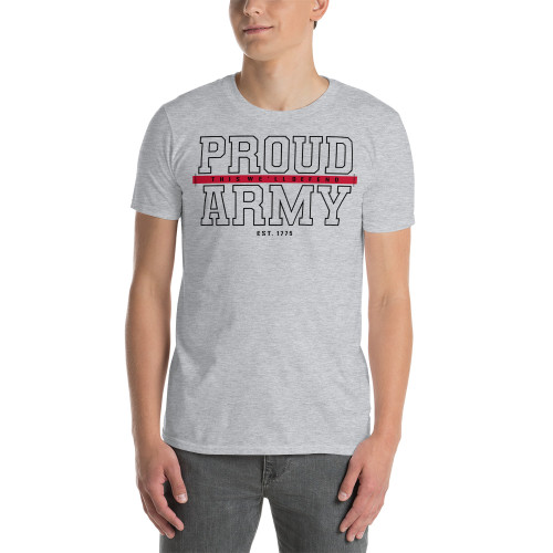 Proud Army (EST 1775) Short-Sleeve Unisex T-Shirt