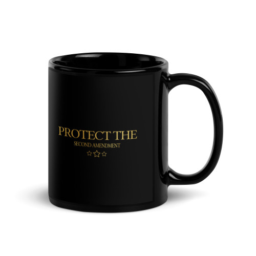 Protect the Second Amendment Black Glossy Mug