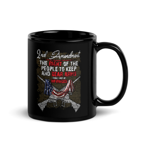 Keep and Bear Arms (2nd Amendment) Black Glossy Mug