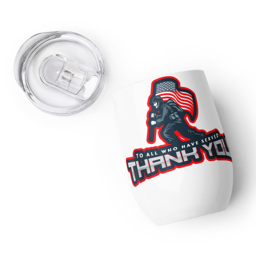 To All Who Have Served Wine tumbler