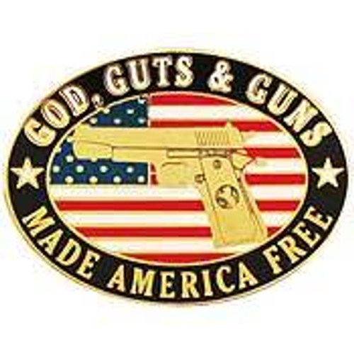 God, Guts & Guns Pin