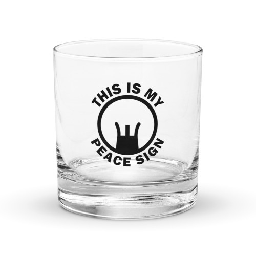 This is My Peace Sign Rocks glass