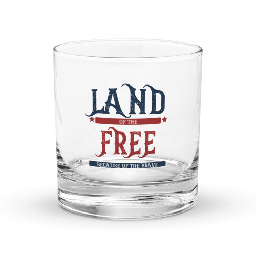 Land of the Free Because of the Brave Rocks glass