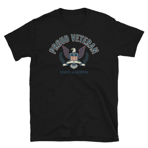 Proud Veteran (Service and Sacrifice) Short-Sleeve Unisex T-Shirt
