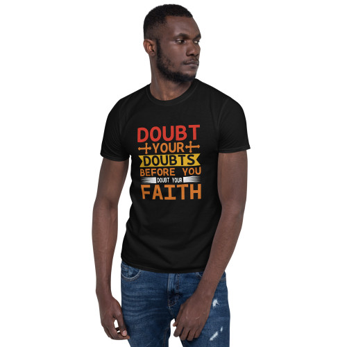 Doubt Your Doubts Short-Sleeve Unisex T-Shirt