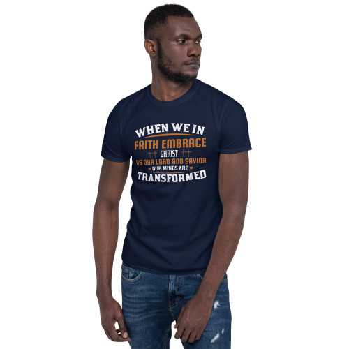 Our Minds Are Transformed Short-Sleeve Unisex T-Shirt