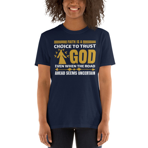 Faith is a Trust Short-Sleeve Unisex T-Shirt