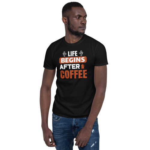 Life Begins After Coffee Short-Sleeve Unisex T-Shirt