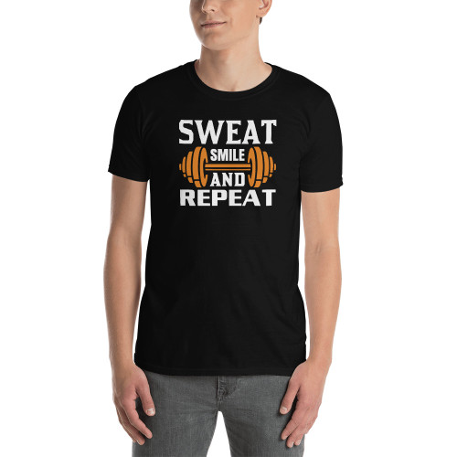 Sweat Smile and Repeat Short-Sleeve Unisex T-Shirt