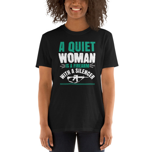 A Quiet Woman Short-Sleeve Unisex T-Shirt