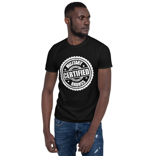 Military Certified Badass Short-Sleeve Unisex T-Shirt