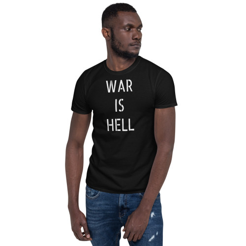 War is Hell (Text) Short-Sleeve Unisex T-Shirt