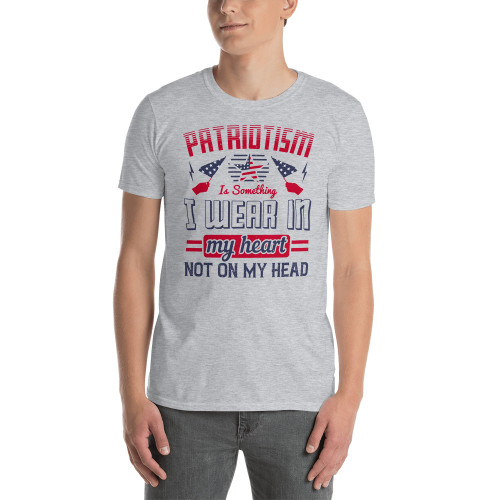 Patriotism is Something I Wear in my Heart Short-Sleeve Unisex T-Shirt