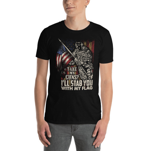 Take My Guns? Short-Sleeve Unisex T-Shirt