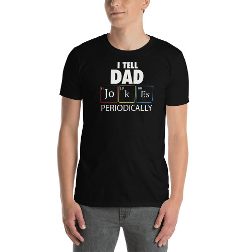 I Tell Dad Jokes Short-Sleeve Unisex T-Shirt