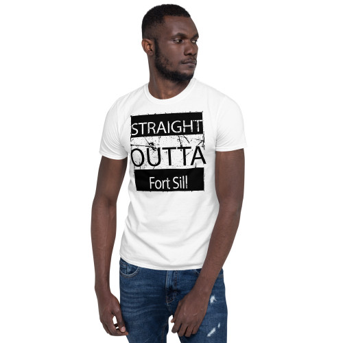 Straight Outta Fort Sill Short-Sleeve Unisex T-Shirt