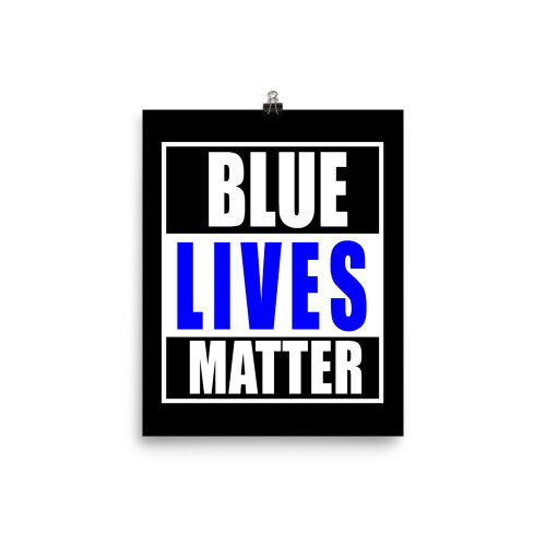 Blue Lives Matter Poster