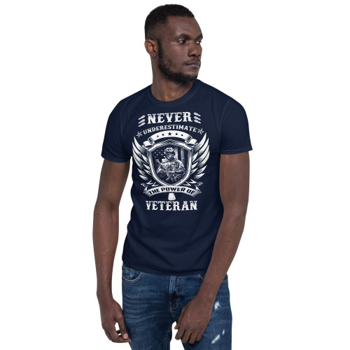 Never Underestimate the Power of Veteran (Option 4) Short-Sleeve Unisex T-Shirt