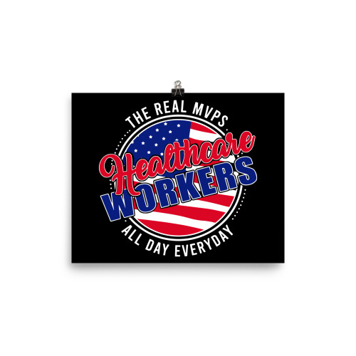 Healthcare Workers (The Real MVPs) Poster