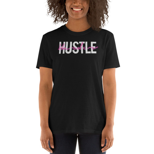Hustle Harder Short-Sleeve Unisex T-Shirt